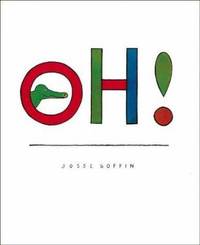 Oh! by Josse Goffin - 1991