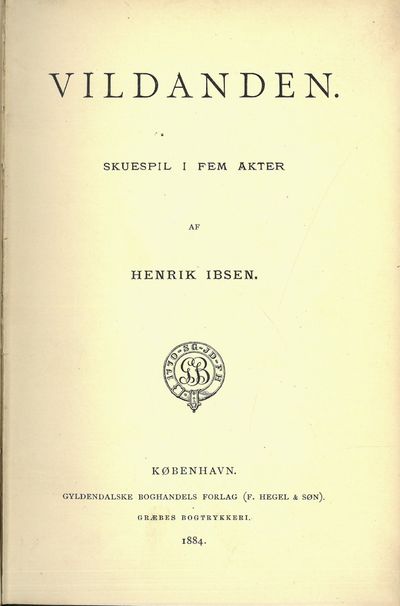 Vildanden. Skuespil i fem akter.