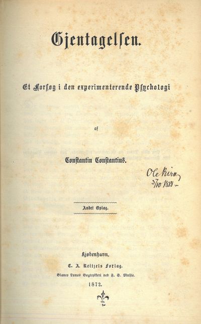Gjentagelsen. Et Forsøg i den experimenterende…