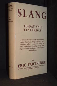 Slang; To-Day and Yesterday