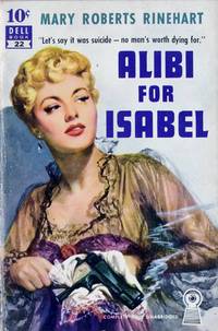 Alibi for Isabel by Mary Roberts Rinehart - Paperback - 1944 - from Firefly Bookstore LLC (SKU: 96132)