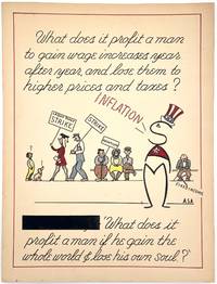 What does it profit a man?" -- 1970s Anti-Inflation Political Cartoon Poster