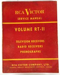 image of RCA Victor Service Data Volume RT-II: Television receivers, radio receivers, phonographs