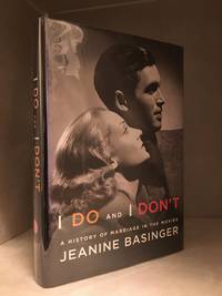 image of I Do and I Don't; A History of Marriage in the Movies