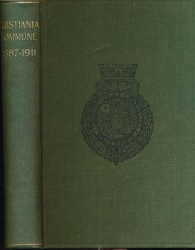 Beretning om Kristiania kommune for årene…