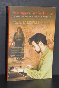 Strangers in the House; Coming of Age in Occupied Palestine