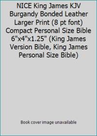 NICE King James KJV Burgandy Bonded Leather Larger Print (8 pt font) Compact Personal Size Bible...