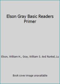 Elson Gray Basic Readers Primer