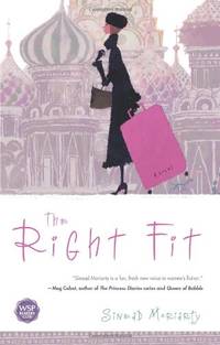 The Right Fit: A Novel