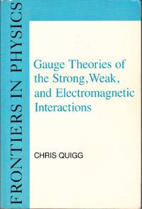 Gauge Theories of the Strong, Weak, and Electromagnetic Interactions.