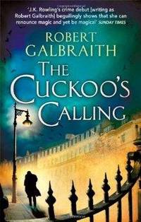 cover of The Cuckoo's Calling (Cormoran Strike)