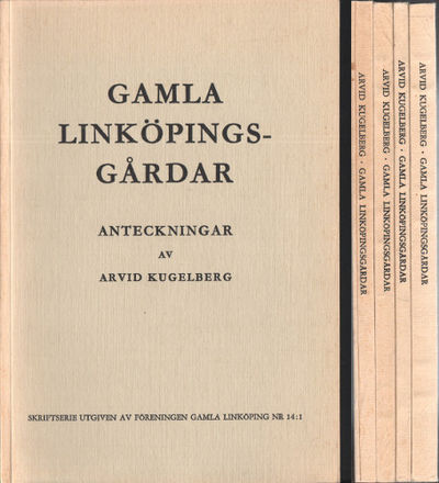 GAMLA LINKÖPINGSGÅRDAR 1-4. Anteckningar.