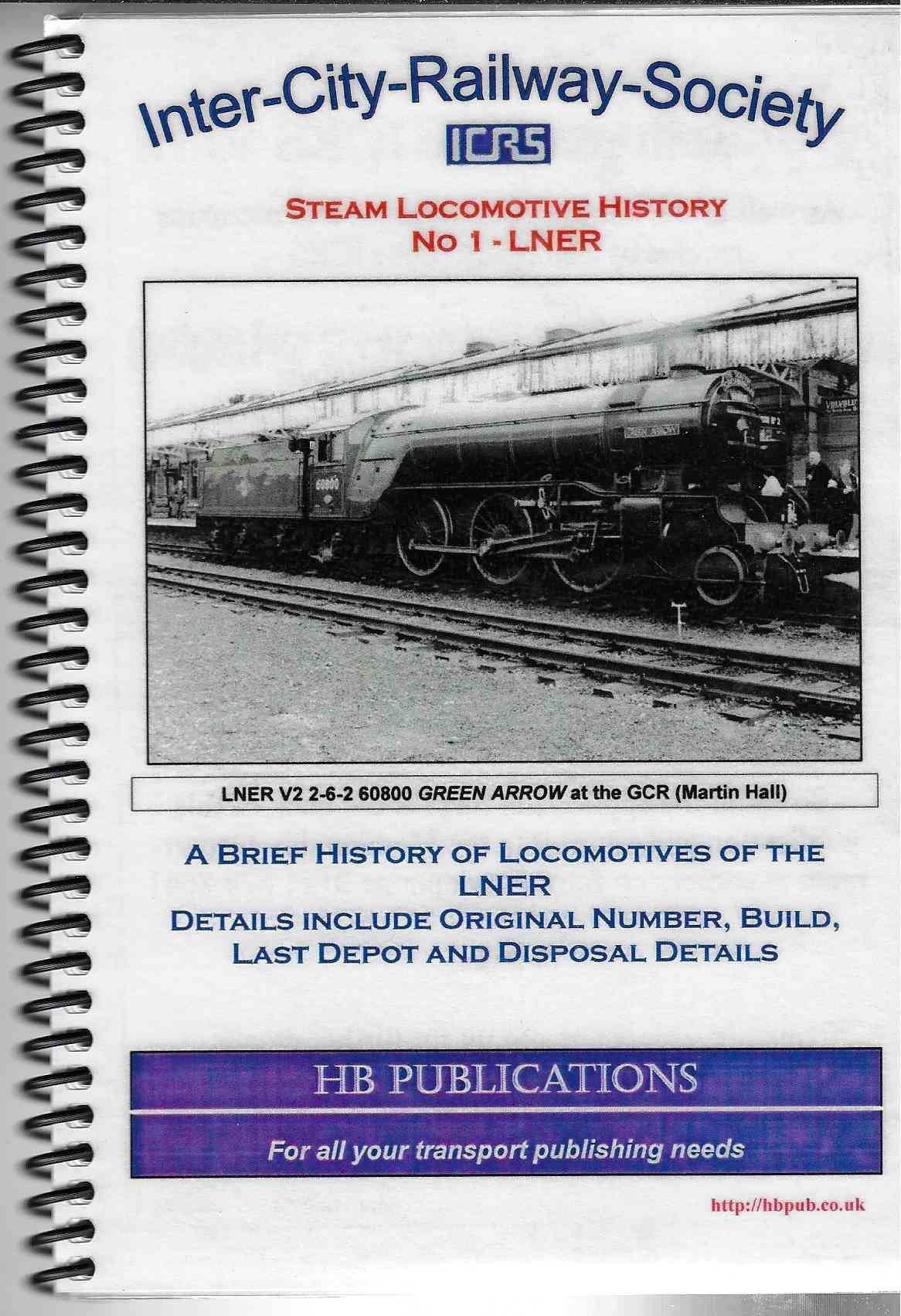 Brief History of of the LNER Steam History No 1