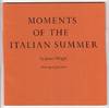 MOMENTS OF AN ITALIAN SUMMER