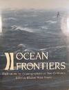 Ocean Frontiers: Explorations By Oceanographers On Five Continents