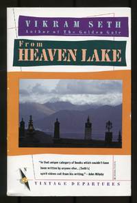 cover of From Heaven Lake: Travels through Sinkiang and Tibet