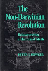 The Non-Darwinian Revolution: Reinterpreting a Historical Myth