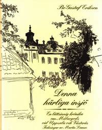 Denna härliga insjö. En lättsinnig krönika om…