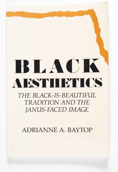 Black Aesthetics. The Black-Is-Beautiful Tradition and the Janus-Faced Image [INSCRIBED]