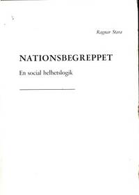 Nationsbegreppet. En social helhetslogik.
