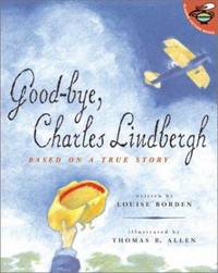 Good Bye Charles Lindbergh