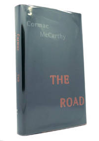 THE ROAD by Cormac McCarthy - 2006