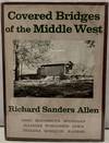 Covered Bridges Of The Middle West