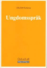 Ungdomsspråk.