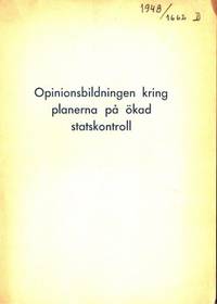 Opinionsbildningen kring planerna på ökad…