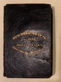 New-York As It Is, In 1833; and Citizens' Advertising Directory