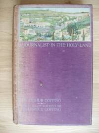 image of A Journalist in the Holy Land - Glimpses of Egypt and Palestine