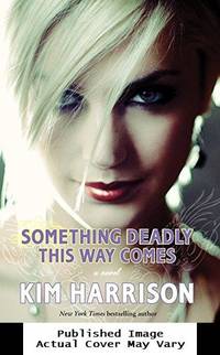 Something Deadly This Way Comes