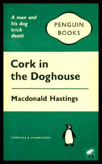 CORK IN THE DOGHOUSE - A Cork and Honey Mystery