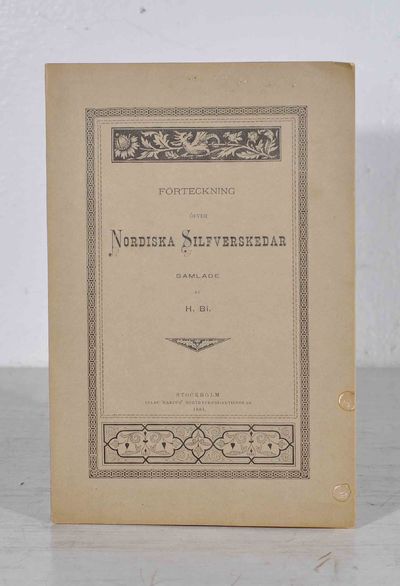 Förteckning öfver nordiska silfverskedar samlade…