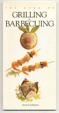 The Book of Grilling & Barbecuing