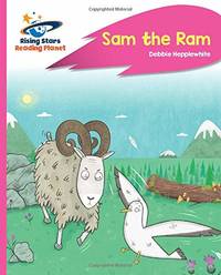 Reading Planet - Sam the Ram - Pink C: Rocket Phonics (Rising Stars Reading Planet)