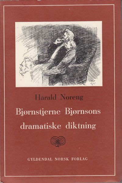 (BJØRNSON, BJØRNSTJERNE) Bjørnstjerne Bjørnsons…