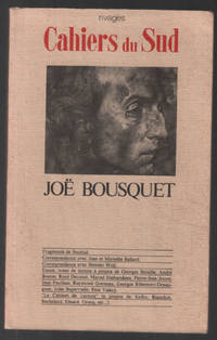 JoÃ« Bousquet by Cahiers Du Sud - 1981