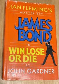 Ian Fleming's Master Spy James Bond in Win, Lose or Die