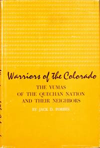 image of Warriors of the Colorado: The Yumas of the Quechan Nation and their Neighbors