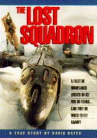 The Lost Squadron by Hayes, David