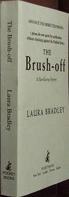 The Brush-Off: A Hair-Raising Mystery by Laura Bradley - Paperback - 1st - 2004 - from The Wild Muse (SKU: 000426)