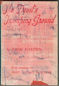 The Devil’s Tramping Ground: North Carolina Mystery Stories (signed and inscribed)