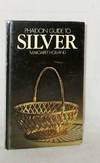 Phaidon Guide to Silver