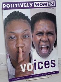 image of Positively Women: Spring 2006; Voices