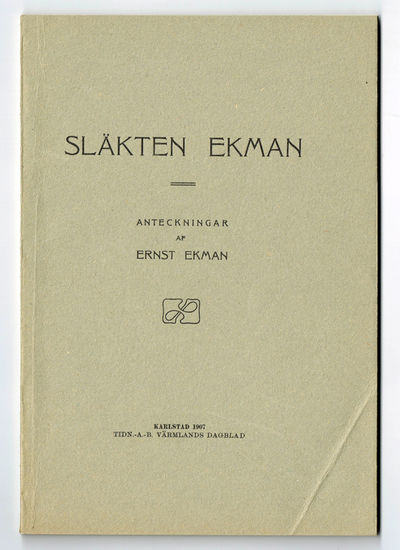 Släkten Ekman. Anteckningar.