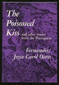 The Poisoned Kiss and Other Stories from the Portuguese