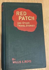 cover of The Red Patch and Other Travel Stories