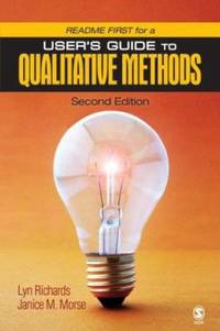 Readme First for a User's Guide to Qualitative Methods