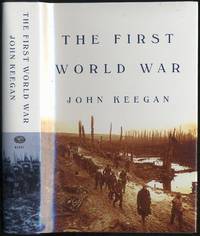 The First World War by KEEGAN, John - 1999